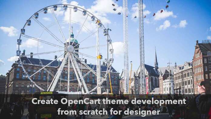 Opencart theme development from scratch designer