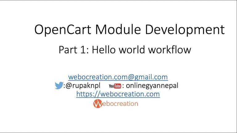 Workflow or markup to make hello world module – OpenCart Module Development