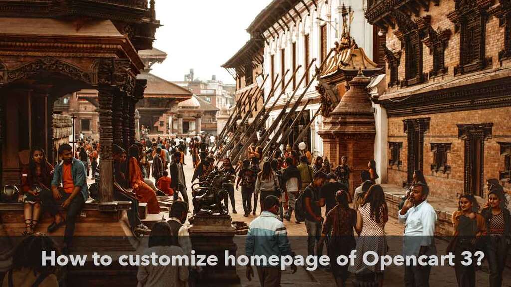 how to customize homepage of opencart 3
