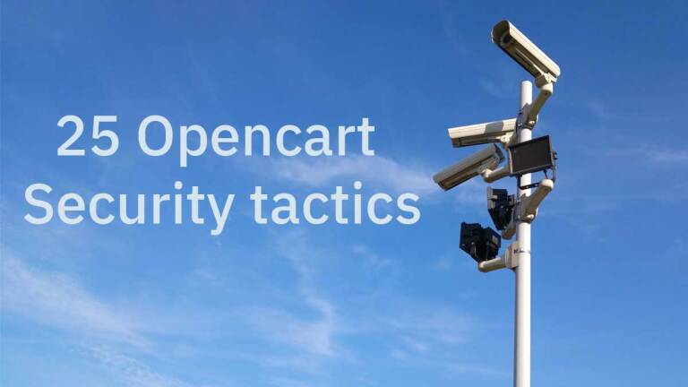 25 Opencart Security tactics