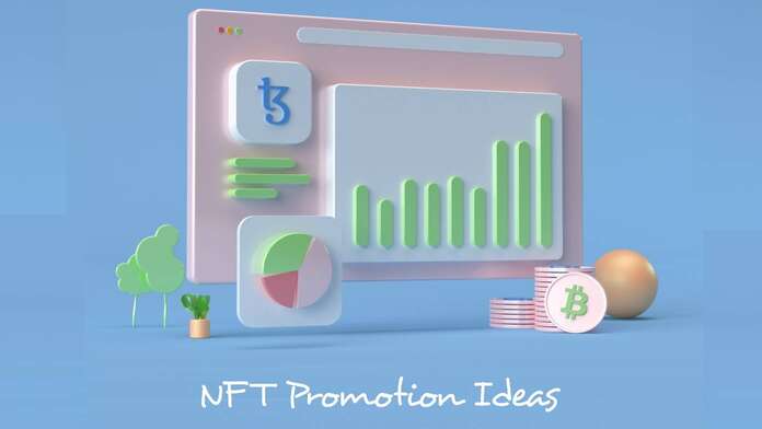 NFT promotion best ideas