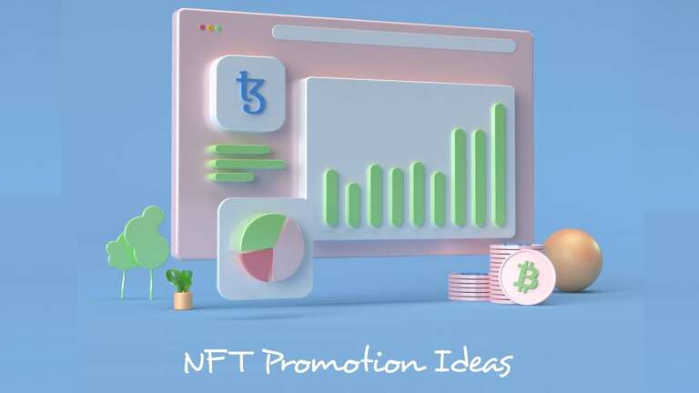 NFT promotion best ideas
