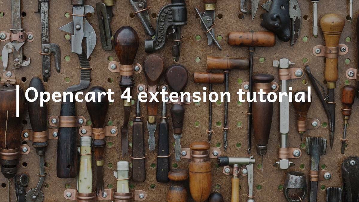 Opencart 4 extension tutorial