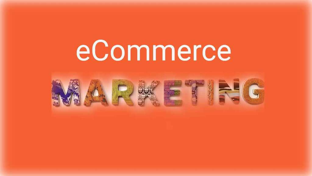eCommerce Marketing