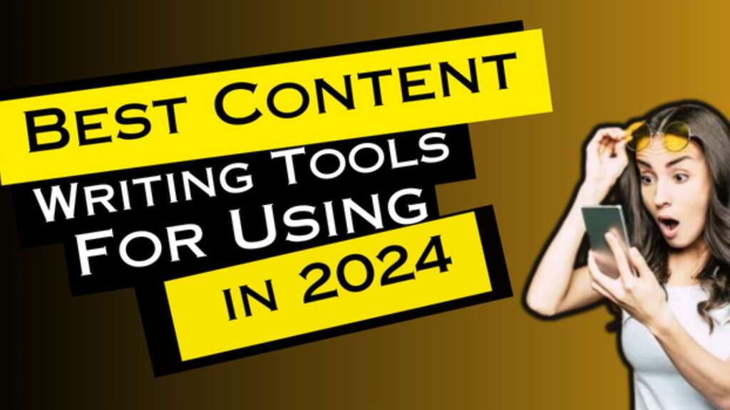 best content writing tools for 2024