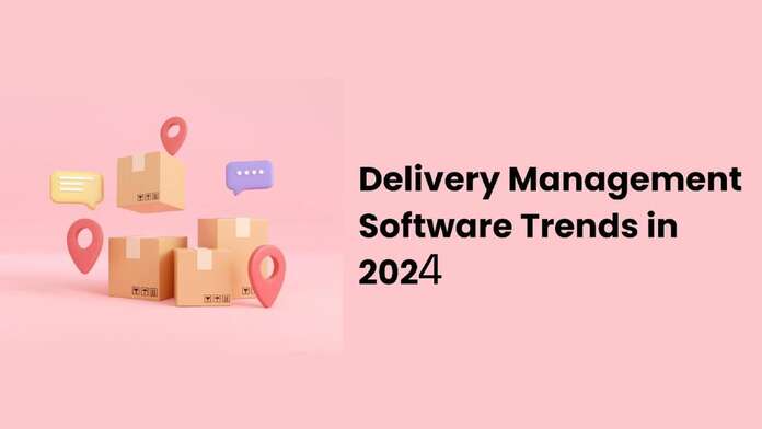 Delivery management 2024