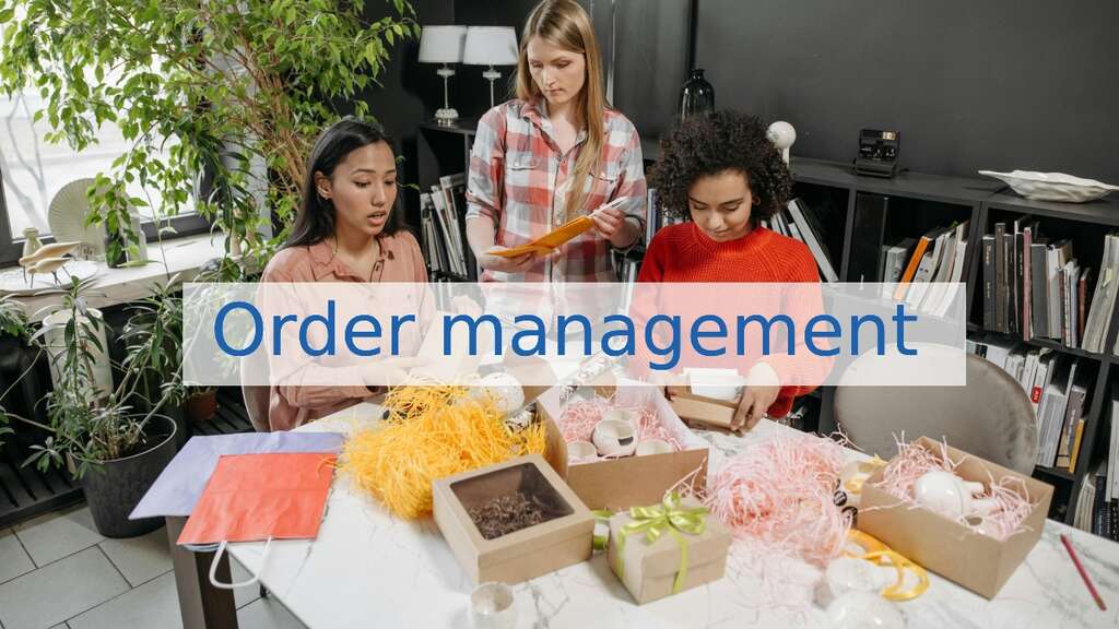 Order management