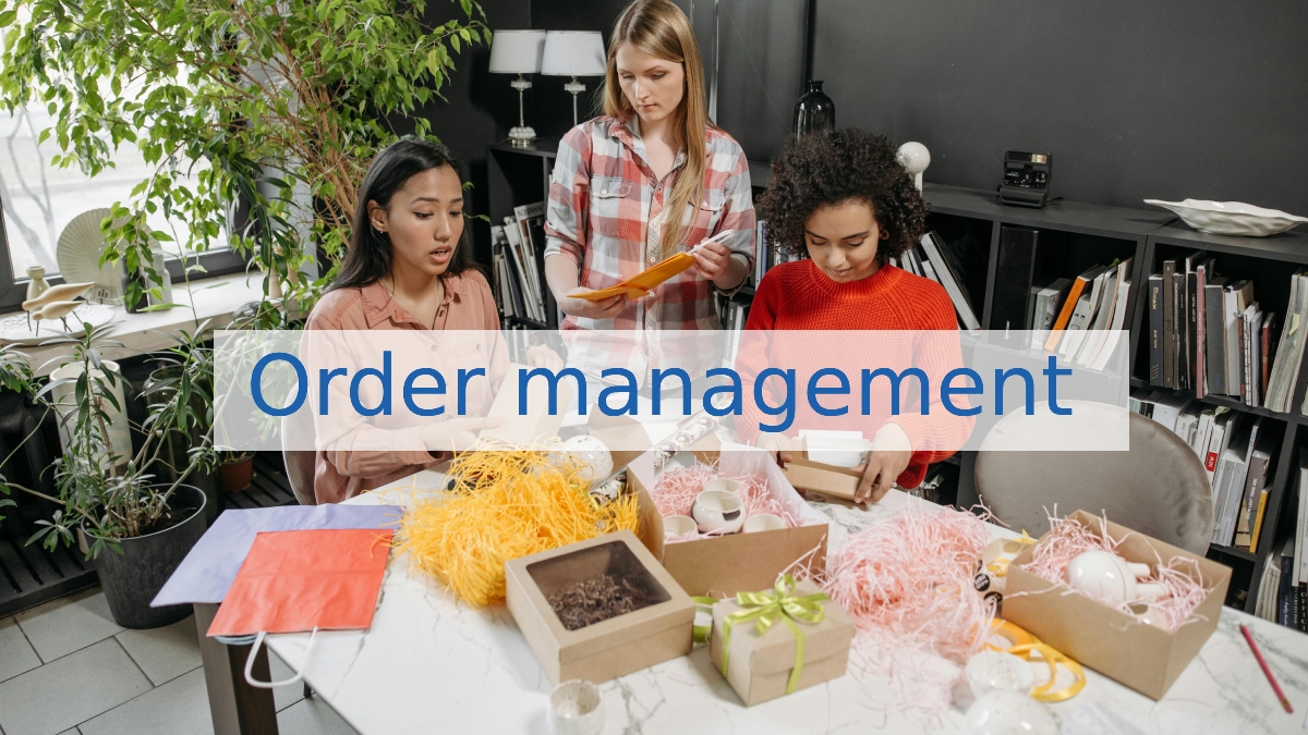 Order management